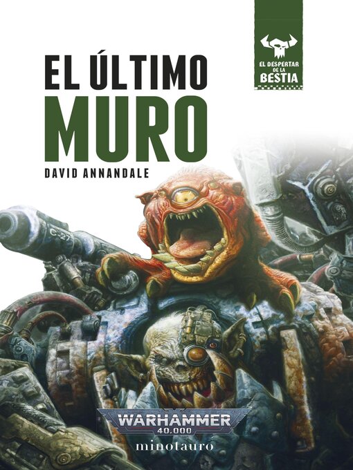Title details for El despertar de la Bestia nº 04/12 El último muro by David Annandale - Available